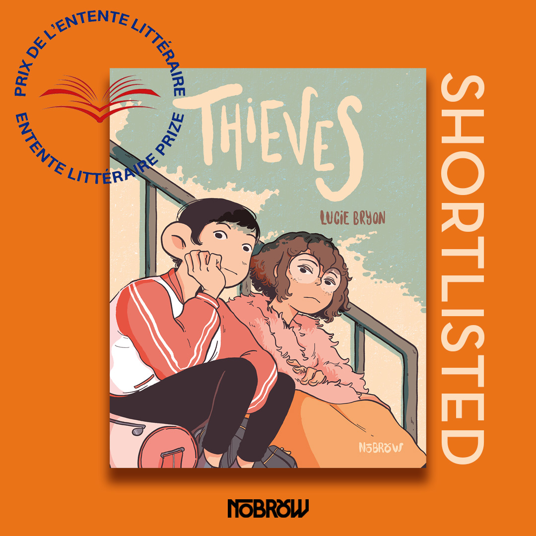 🤍 Exciting news! Thieves by Lucie Bryon has been shortlisted for the Entente Littéraire Prize, a UK-France literary prize for young adult literature, organised by Royal Society of Literature: rsliterature.org/entente-litter… 

📖 Thieves by Lucie Bryon
nobrow.net/book/thieves/