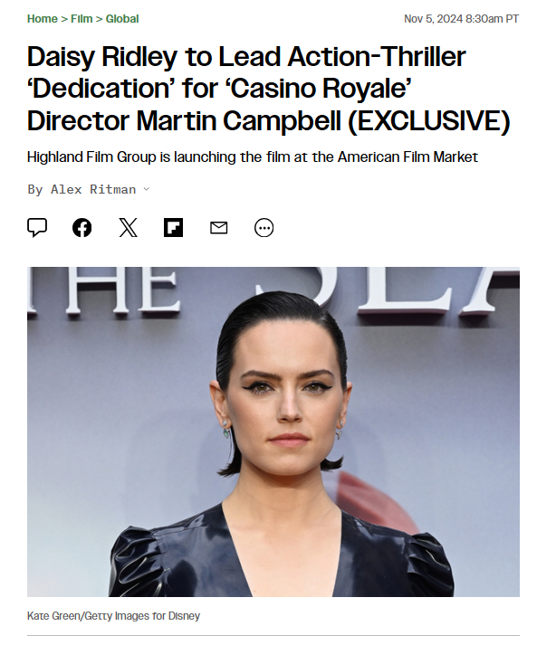 Scavenger_Jakku's tweet photo. Variety article on Queen Daisy Ridley new lead action-thriller 'Dedication' film with director Martin Campbell who she previously worked together  on her upcoming film ''Cleaner' #DaisyRidley #Dedication #Cleaner https://t.co/O5n3uzF6ul