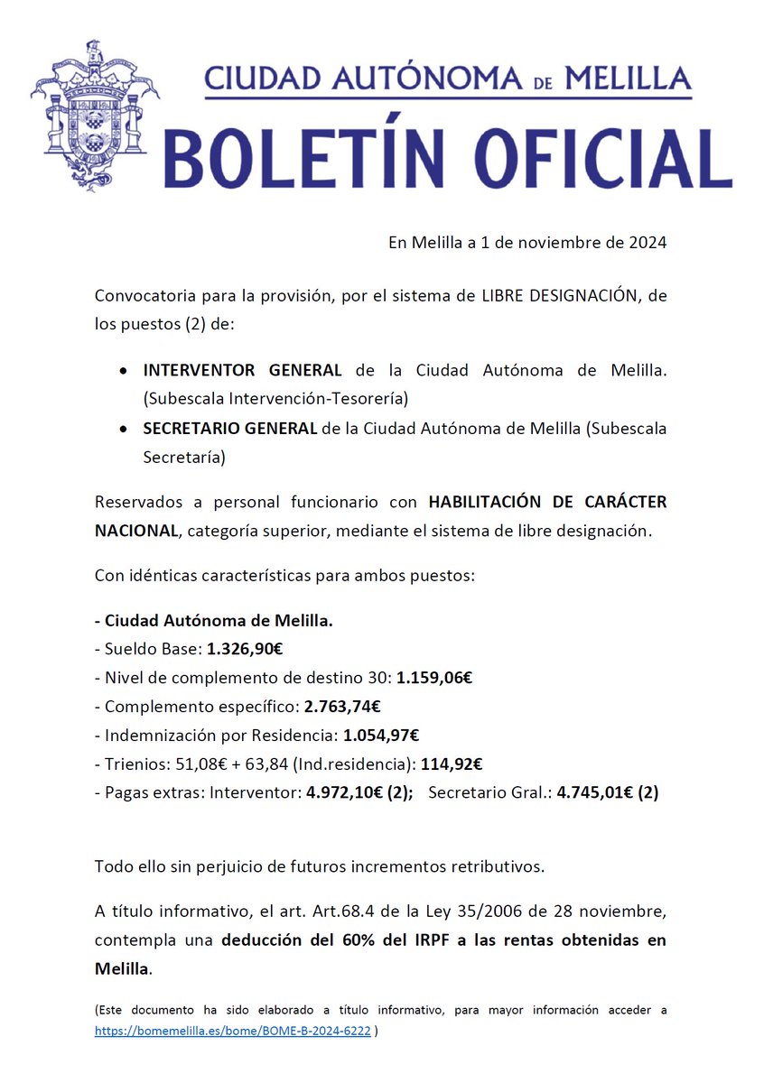 📌Convocatoria para la provisión, por el sistema de LIBRE DESIGNACIÓN, de los puestos (2) de:

📈· INTERVENTOR GENERAL de la Ciudad Autónoma de Melilla. (Subescala Intervención-Tesorería)

📜· SECRETARIO GENERAL de la Ciudad Autónoma de Melilla (Subescala Secretaría)

Reservados