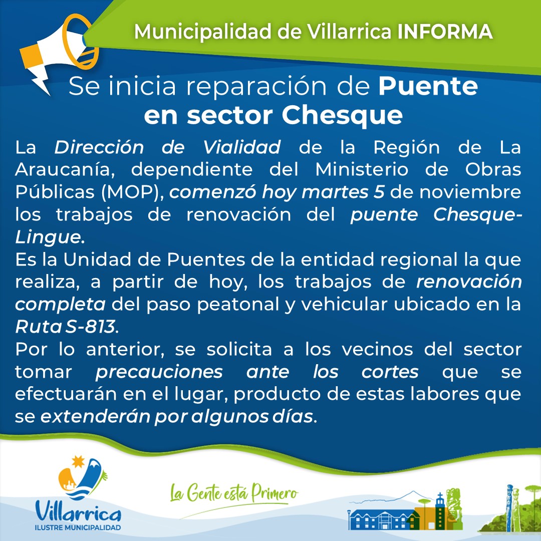 VillarricaMuni's tweet photo. 🟢¡Atención vecinos del sector Chesque, en la comuna de Villarrica; a raíz del inicio de los trabajos en el Puente Chesque-Lingue!
#Villarrica #LaGenteEstáPrimero #LicanRay #ZonaLacustre #Ñancul #Vialidad #MOP #Chesque https://t.co/daXDlatgTJ