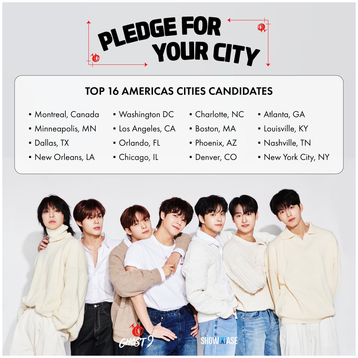 kpopshowkase's tweet photo. #GHOSTIE IT'S TIME😱
We have a number of amazing cities that GHOST9 could tour in, so shall GHOSTIES decide on which cities that would be😌??

📅 Pledge Round 1 Duration: November 6th at 2pm ET - November 9th at 12pm ET https://t.co/pI2aSXtiFs