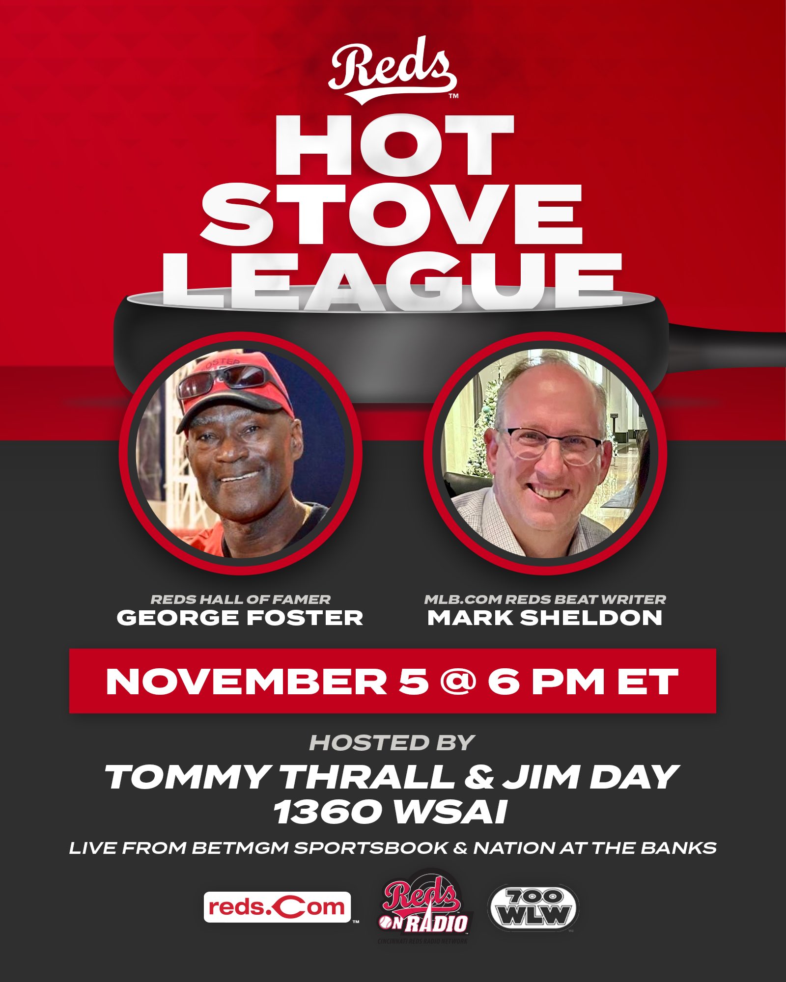 Reds On Radio on X The Reds Hot Stove is back Reds HOFer George Foster https t kGE1im1syL s Mark Sheldon join hosts Tommy Thrall Jim Day for tonight s show. 6pm ET
