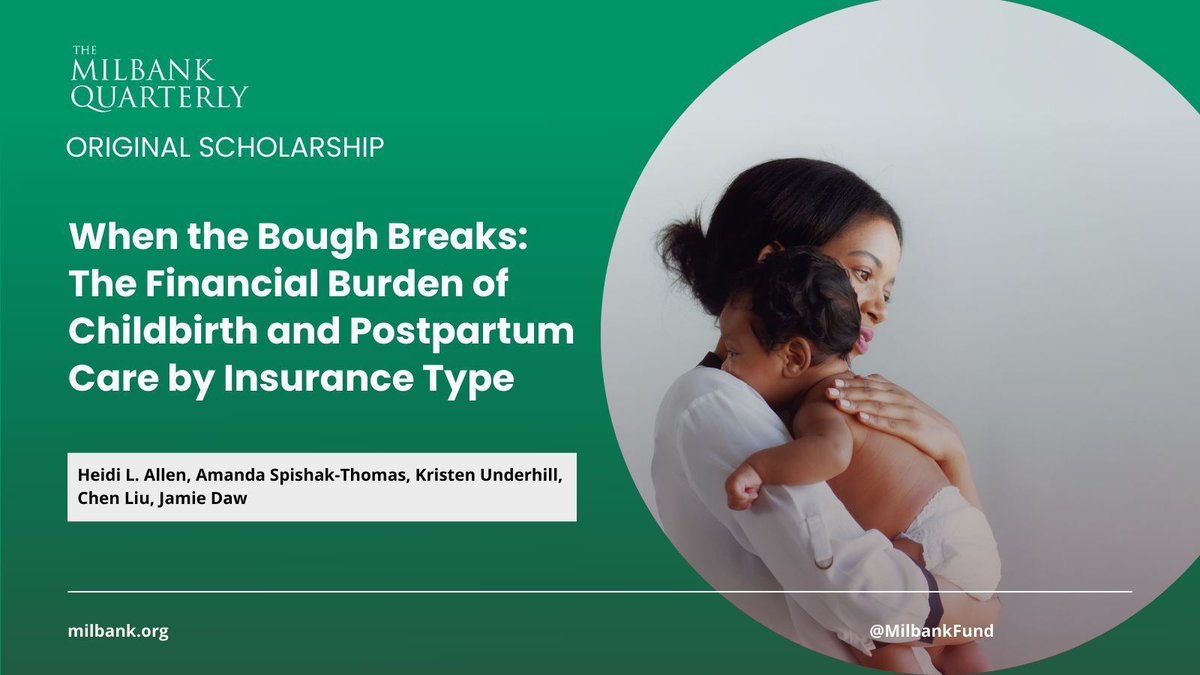 Milbank Memorial Fund & The Milbank Quarterly (@milbankfund) on Twitter photo New Quarterly study by @Prof_HeidiAllen & co-authors finds #Medicaid is financially protective for birthing families relative to private insurance. But cost-sharing was associated w/ outstanding medical debt for people w/ Medicaid-covered births. buff.ly/3YW67KE CC <a href="/NPWF/">National Partnership</a> New Quarterly study by @Prof_HeidiAllen & co-authors finds #Medicaid is financially protective for birthing families relative to private insurance. But cost-sharing was associated w/ outstanding medical debt for people w/ Medicaid-covered births. buff.ly/3YW67KE CC <a href="/NPWF/">National Partnership</a>