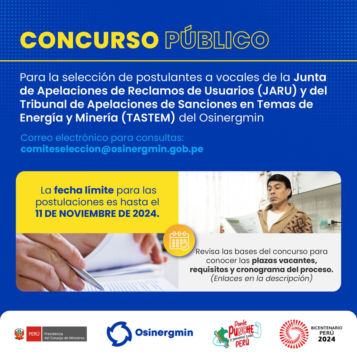 OSINERGMIN's tweet photo. #ConcursoPúblico 🤚| ¡Selección de postulantes a vocales de la (#JARU) y del (#TASTEM) de #Osinergmin!
📆 11 de noviembre
🔗 Más información: https://t.co/MmuH3sf4wl
✉️ comiteseleccion@osinergmin.gob.pe
#Atención #Concurso #Postulación #Actualidad https://t.co/DJc50we8zQ