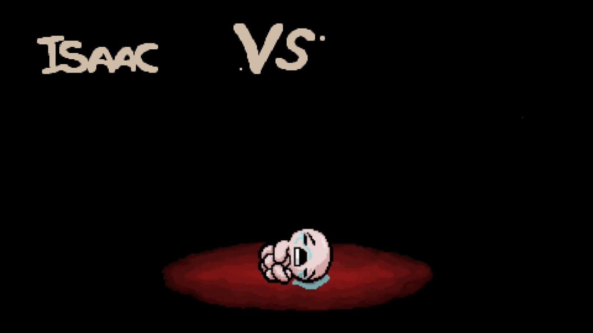 GIRL_ANTAGONIST's tweet photo. Isaac vs ??? 

(If I like your vs edit I'll animate it)
+
(Free time for me!) https://t.co/gLEarAJuZN