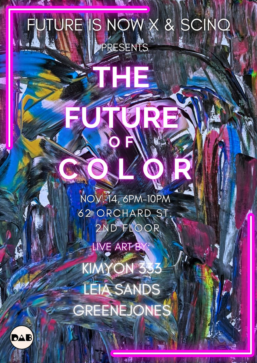 SCINQarts's tweet photo. The canvas comes alive at #FutureOfColor's after-party. Watch as visionaries Kimyon333, Leia Sands, and GreeneJones transform blank spaces into worlds of color. Three artists, one night, infinite possibilities. Where paint meets possibility. 🎨 #NYC https://t.co/kHGVxcX91Q https://t.co/vuMRGC4roh