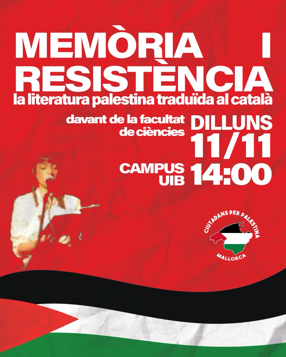 Estudiants per Palestina UIB (@palestinaalauib) on Twitter photo 🔴Dilluns 11 farem un acte a la <a href="/UIBuniversitat/">Universitat de les Illes Balears - UIB</a> dedicat a explorar la literatura palestina baix la ocupació colonial i el genocidi.
Comptarem amb el filòleg @Fruela_Fdez, expert en la figura de Mahmud Darwix.
📌Davant la Facultat de Ciències, 14 h.🕑
AMUNT PALESTINA!🇵🇸 🔴Dilluns 11 farem un acte a la <a href="/UIBuniversitat/">Universitat de les Illes Balears - UIB</a> dedicat a explorar la literatura palestina baix la ocupació colonial i el genocidi.
Comptarem amb el filòleg @Fruela_Fdez, expert en la figura de Mahmud Darwix.
📌Davant la Facultat de Ciències, 14 h.🕑
AMUNT PALESTINA!🇵🇸