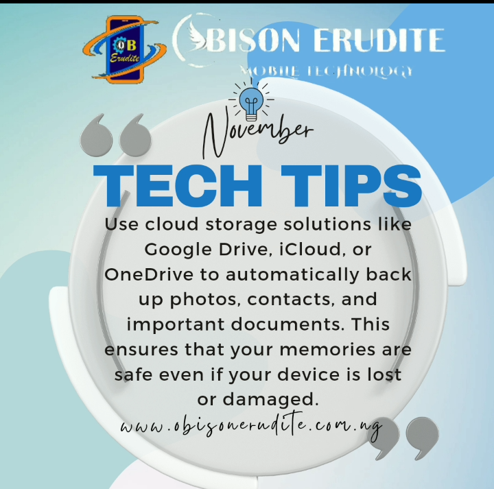 ObErudite's tweet image. This November, as we honor cherished memories, make sure yours are protected. 

For more tips, visit obisonerudite.com.ng.

#TechTips #SecureYourMemories #CloudStorage #DigitalSafety #NovemberTips