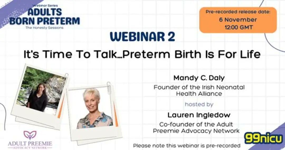 <a href="/Adultpreemies/">Adult Preemie Advocacy Network</a> 

Webinar 2 released tomorrow! 🎉