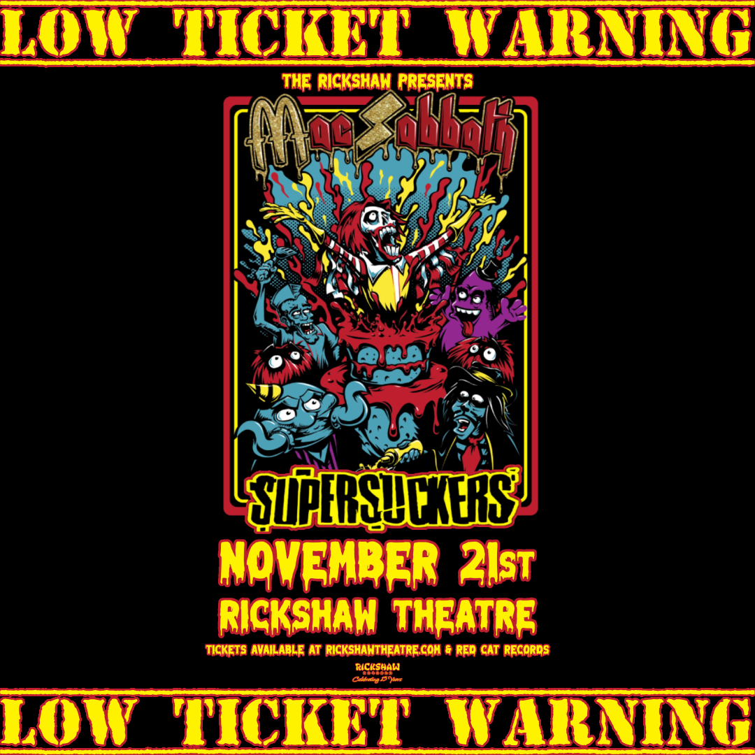 Rickshaw Theatre (@rickshawtheatre) on Twitter photo LOW TICKET WARNING
The <a href="/MacSabbath/">Mac Sabbath</a> and <a href="/SupersuckersRnR/">SUPERSUCKERS</a> show on November 21st is almost SOLD OUT… Grab your tickets before it’s too late because when they’re gone, they’re gone!
TIX: bit.ly/3TtiqKZ
RSVP: bit.ly/3MIhuP4
Presented by The Rickshaw LOW TICKET WARNING
The <a href="/MacSabbath/">Mac Sabbath</a> and <a href="/SupersuckersRnR/">SUPERSUCKERS</a> show on November 21st is almost SOLD OUT… Grab your tickets before it’s too late because when they’re gone, they’re gone!
TIX: bit.ly/3TtiqKZ
RSVP: bit.ly/3MIhuP4
Presented by The Rickshaw
