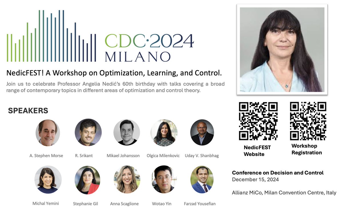 🎉 Join us in Milan on Dec 15 for NedicFEST! 🎉
Honoring Professor Angelia Nedić with talks from her collaborators on optimization &amp; control. 📈🌍 
🔗 cauribe.rice.edu/nedicfest2024/
@IEEECDC2024 
Don’t miss out on this special event! #NedicFEST #CDC2024 #Optimization #ControlTheory
