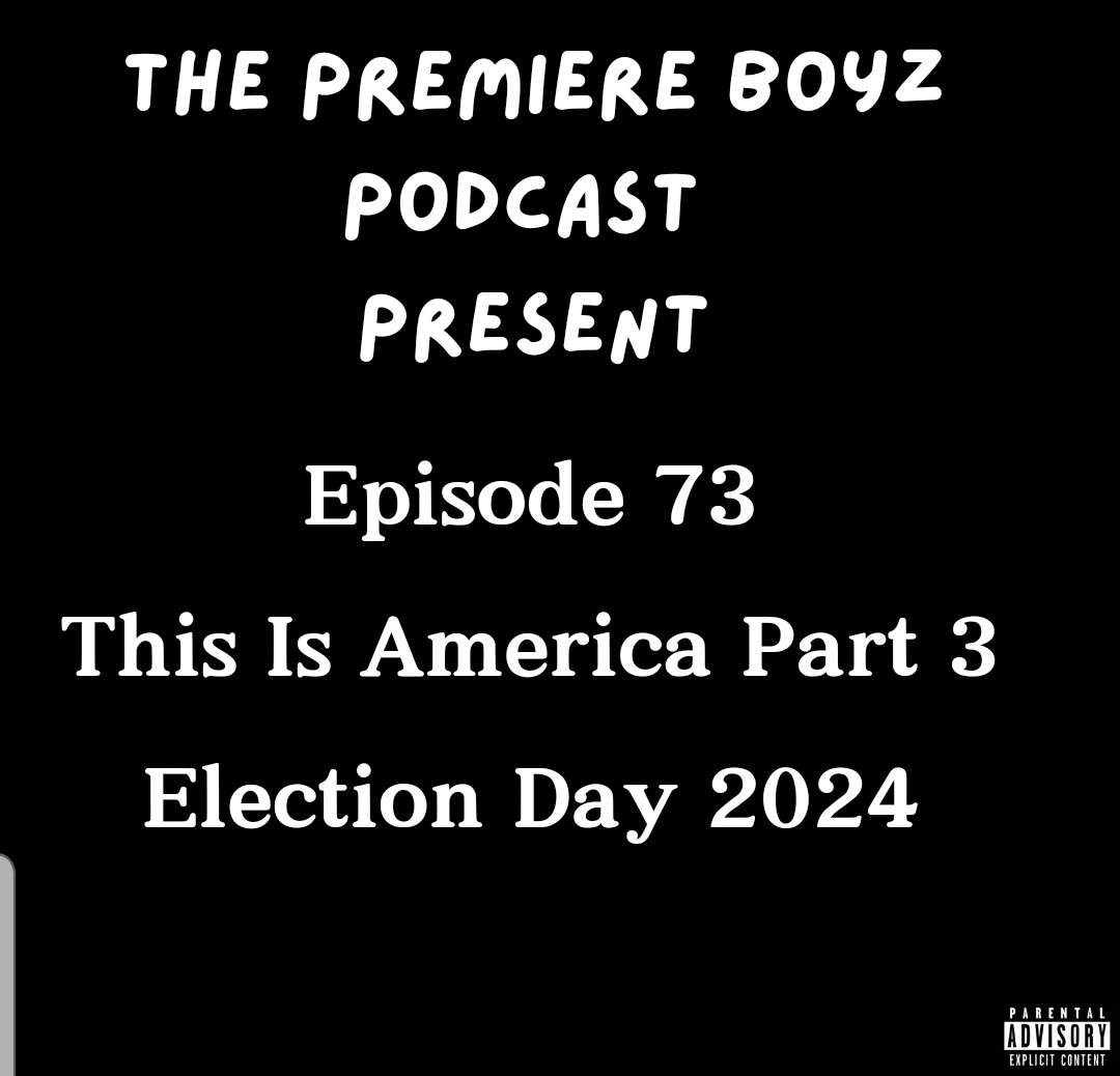 Check Out The Latest Episode Of The Premiere Boyz Podcast Episode 73 This Is America Part 3 Is Out Now

Hosted by
@kenmrgentleman 
<a href="/KingTalkSands/">Aaron King Talk Sands</a>
<a href="/ThestarRoddyRod/">The Star Roddy Rod</a>
<a href="/TCMMalimal/">Long Live The Chief</a>

Listen   goodpods.app.link/wcMeSyvRhOb

All Platforms:
linktr.ee/thepremiereboy… 

#ThePremiereBoyzPodcast