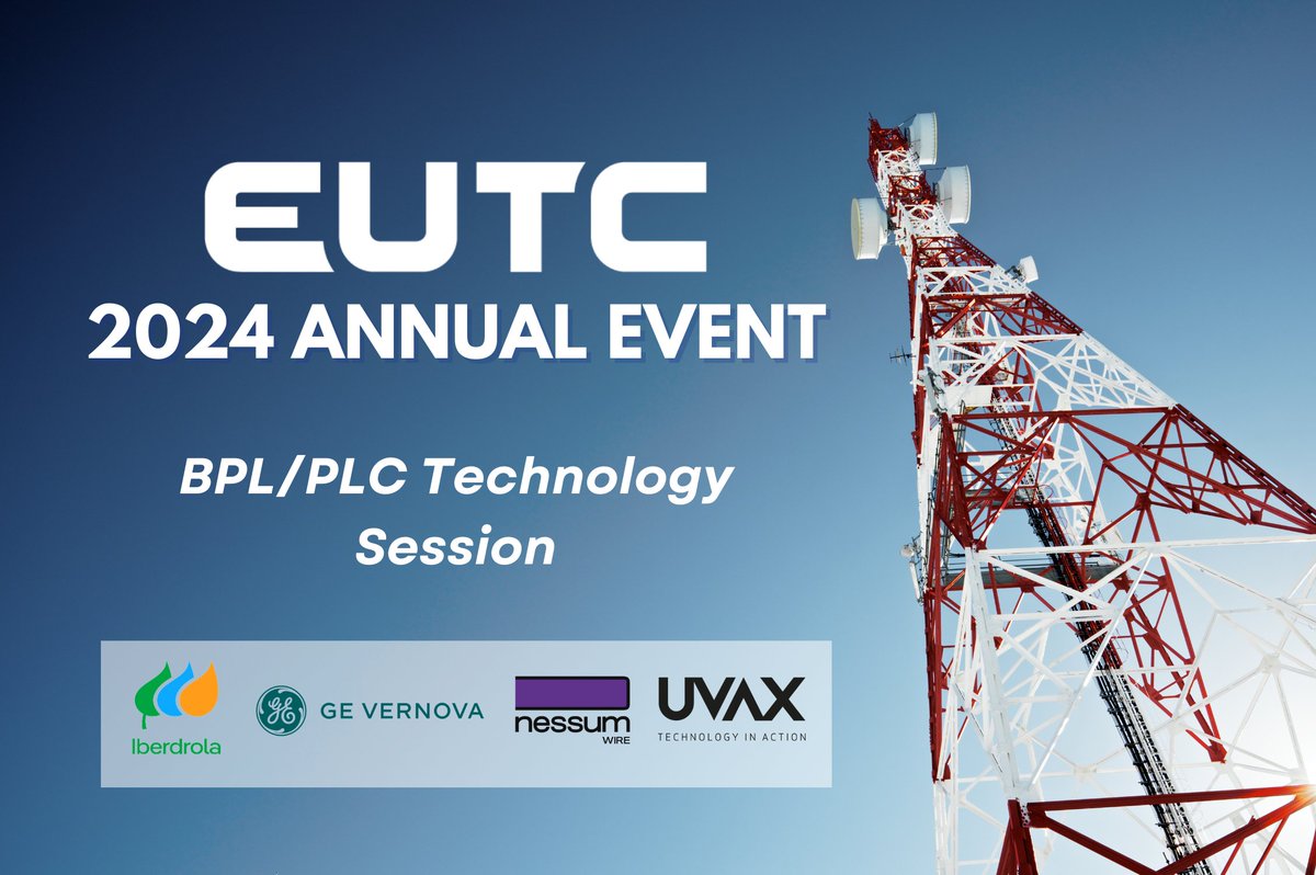 🚀 Excited for #EUTCAnnualEvent2024! Join an exclusive session on Broadband over Power Line (BPL) &amp; Power Line Communication (PLC) led by Alberto Sendin from Iberdrola. Don’t miss insights from industry leaders on the future of connectivity and infrastructure! #BPL #PLC