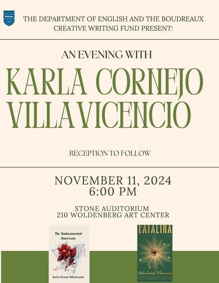 The Department of English and the Boudreaux Creative Writing Fund present: An Evening with Karla Cornejo Villavicencio on Monday November 11, 6pm at the Stone Auditorium (210 Woldenberg Art Center.) Reception to follow. Hope to see you there!