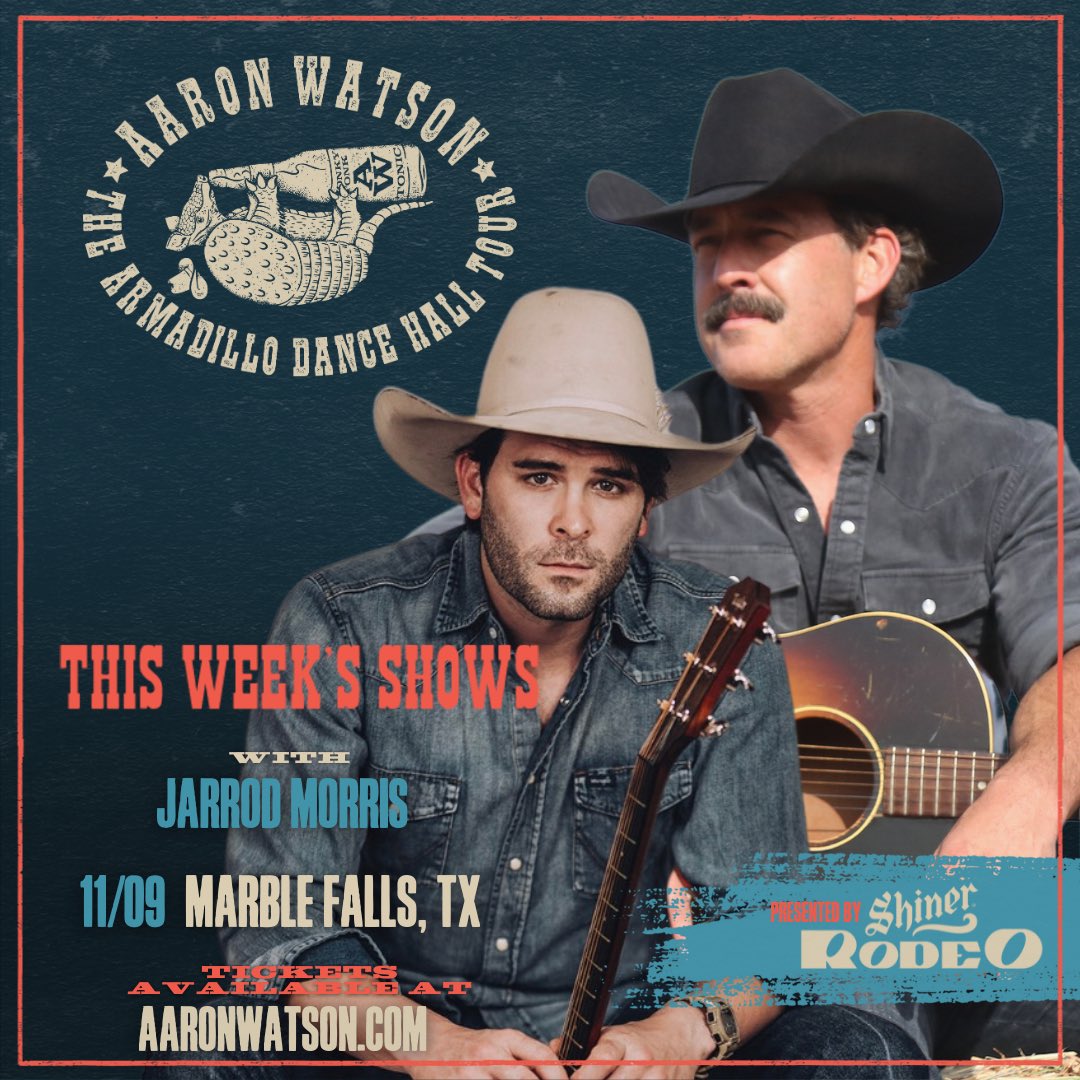 aaron_watson's tweet image. Who&apos;s coming to see us on #TheArmadilloDanceHallTour this weekend in Marble Falls with my buddy Jarrod Morris?!

Get your tickets in the link in our bio!
#countrymusic #aaronwatson
