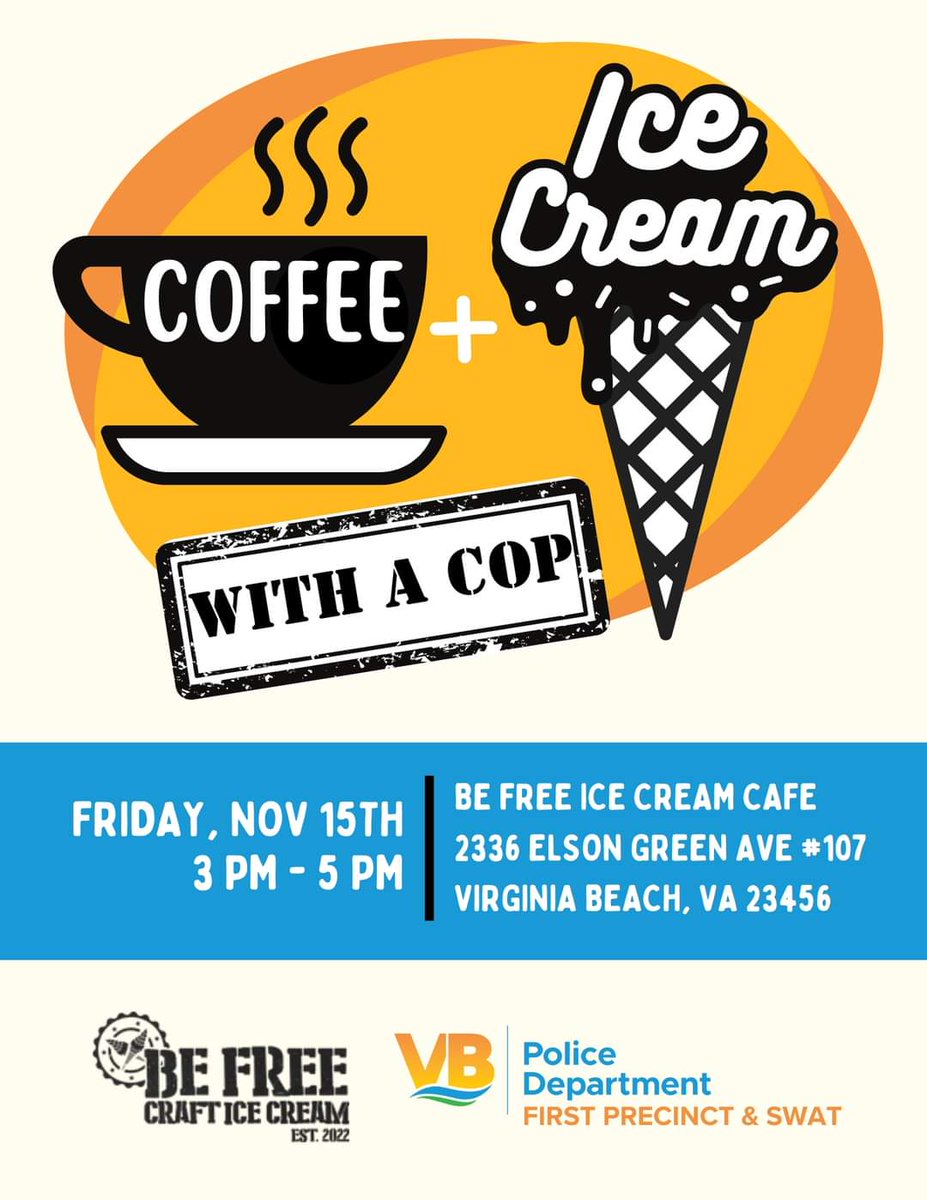 VBPD First Precinct (@vbpd1st) on Twitter photo 📢 Just announced!
Join us for Coffee & Ice Cream on Friday, Nov. 15th at #BeFree Ice Cream Cafe. We'll be there with <a href="/VBPD/">Virginia Beach Police Department</a> SWAT from 3 pm to 5 pm!
facebook.com/share/qfBmYFFf…
#VBPD #CoffeewithaCop #VirginiaBeach #VB #VaBeach 📢 Just announced!
Join us for Coffee & Ice Cream on Friday, Nov. 15th at #BeFree Ice Cream Cafe. We'll be there with <a href="/VBPD/">Virginia Beach Police Department</a> SWAT from 3 pm to 5 pm!
facebook.com/share/qfBmYFFf…
#VBPD #CoffeewithaCop #VirginiaBeach #VB #VaBeach