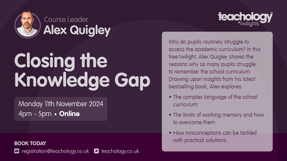 Join <a href="/AlexJQuigley/">Alex Quigley</a> for a free one hour Twilight on Closing the Knowledge Gap.  Register for free today: us06web.zoom.us/webinar/regist…