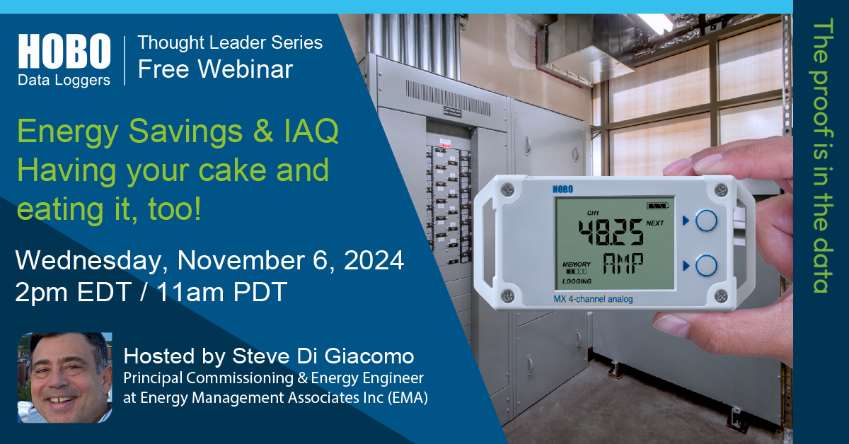 HOBODataLoggers's tweet image. Join our FREE 30-min webinar tomorrow with Steve Di Giacomo to learn how data logging boosts energy savings, IAQ compliance & meets ASHRAE 241 for healthier buildings!
📅 11/6 ⏰ 2PM ET
🔗 Register: ow.ly/zCfw50TZw9V
#DataLogging #IAQ #HealthyBuildings