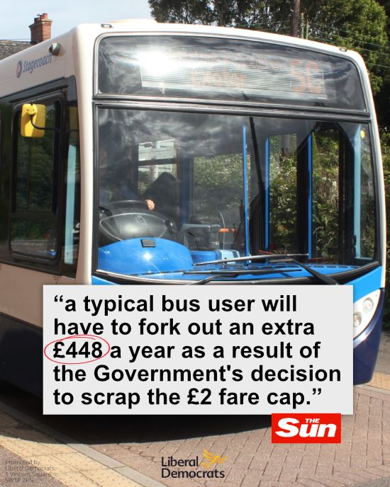 The government’s bus tax will clobber people across the country, especially those in rural areas and on low incomes. Increasing the fare cap to £3 is the wrong decision.

It is the last thing people need after years of the Conservatives' economic vandalism.