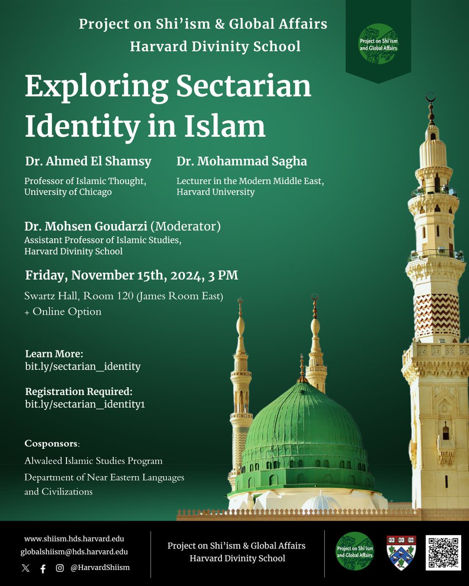 Join us November 15th at 3pm EST for an event entitled "Exploring Sectarian Identity in Islam" with speakers Dr. Ahmed El Shamsy and Dr. Mohammad Sagha with moderator Dr. Mohsen Goudarzi. The event will take place in-person with a hybrid option.

Register: bit.ly/sectarian_iden…