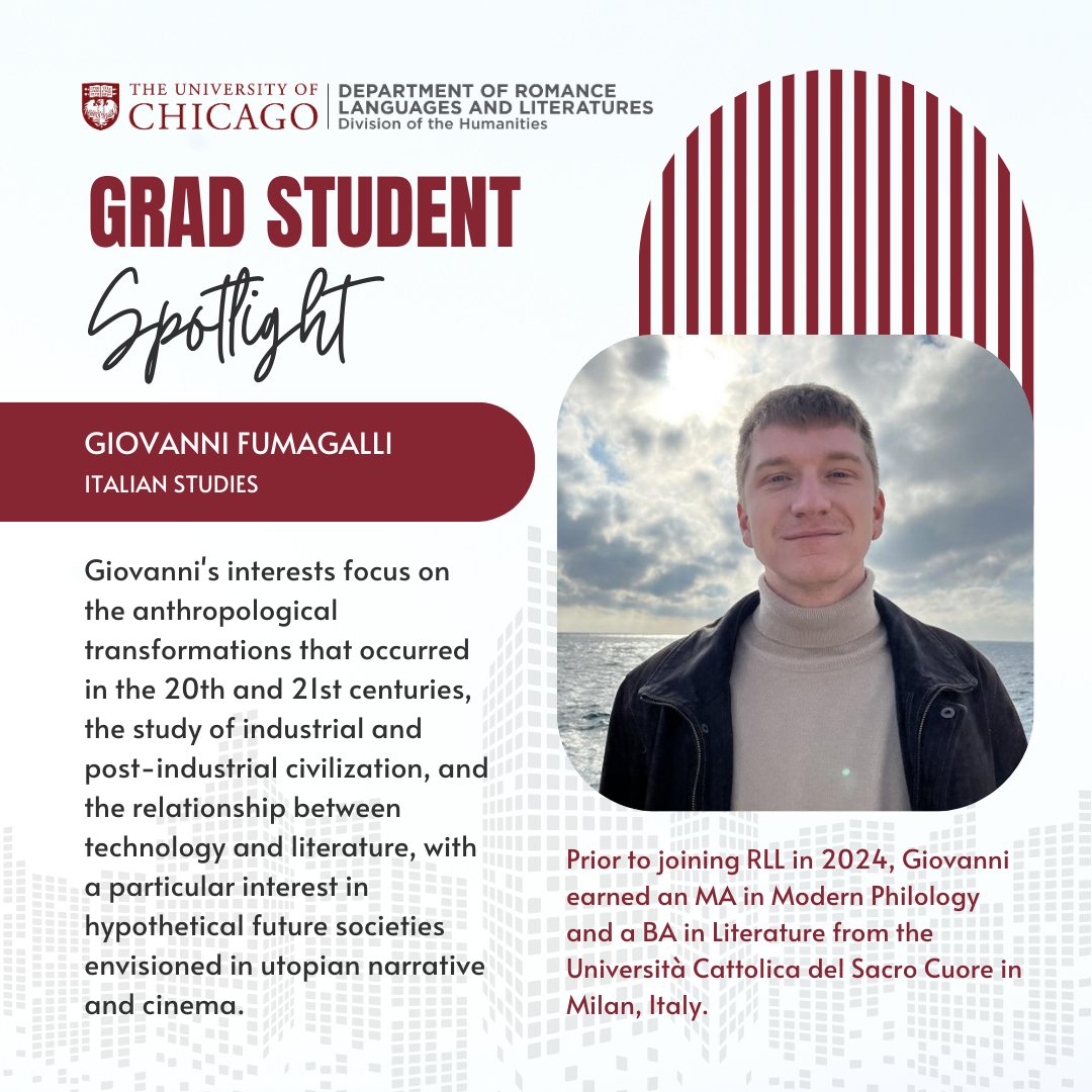 Meet Giovanni Fumagalli, a PhD student in Italian Studies who joined the Department in 2024: rll.uchicago.edu/giovanni-fumag…