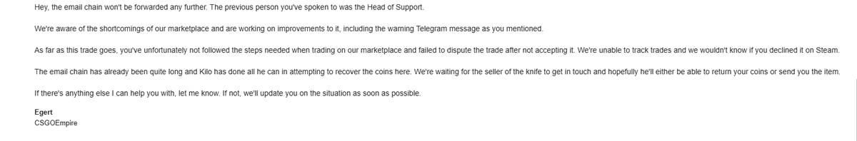 Chinchilla (@chinchillaisgod) on Twitter photo π¨Two days ago, I lost $4000 while TRADING on <a href="/CSGOEmpire/">CSGOEmpire</a>π¨
I did not want to go public with this story, but they have left me no choice as they have failed to rectify the situation privately.
Even their own support agent admitted they were at some faultπΆ
Full details below. π¨Two days ago, I lost $4000 while TRADING on <a href="/CSGOEmpire/">CSGOEmpire</a>π¨
I did not want to go public with this story, but they have left me no choice as they have failed to rectify the situation privately.
Even their own support agent admitted they were at some faultπΆ
Full details below.