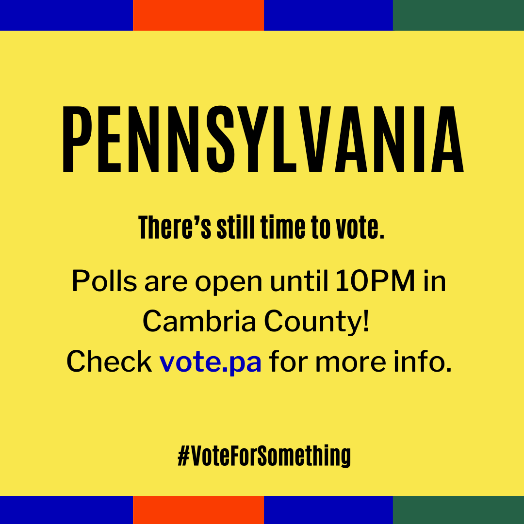 state_voices's tweet photo. PA friends, have you voted yet? If not, you still have time.

Polls are open until 10PM in Cambria County! Check https://t.co/Sk6B1uUAuk for more information. https://t.co/5rsU7BQvNb