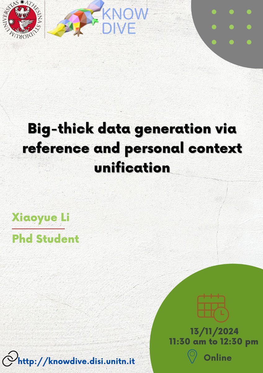 Join us for a Knowdive Group seminar hosted by our member Xiaoyue Li, a PhD student, who will present "Big-thick data generation via reference and personal context unification". 
Online at: meet.google.com/fco-oxer-qtn
