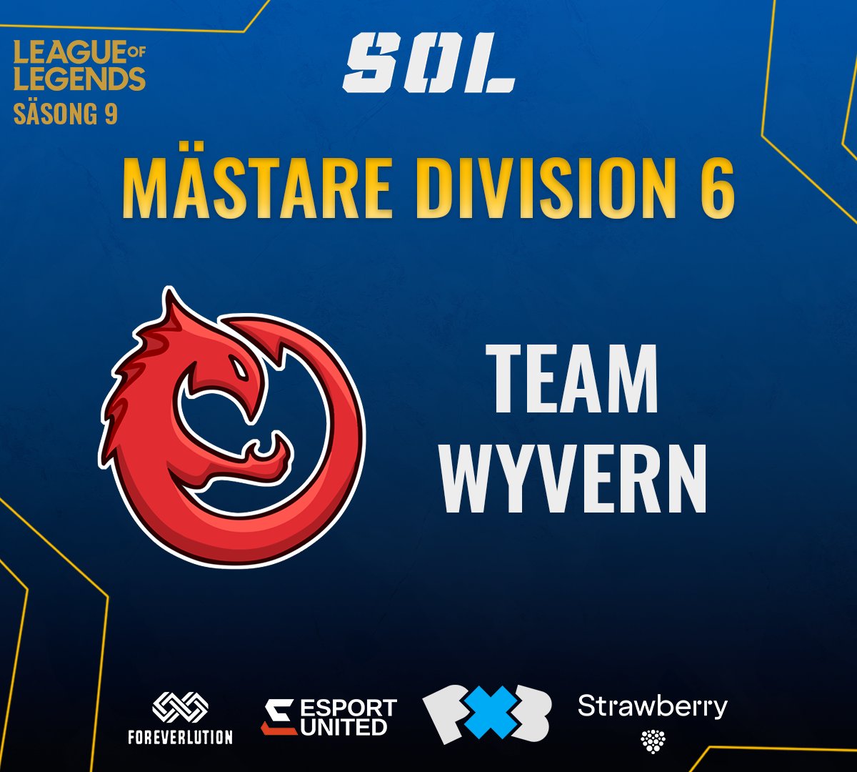 RIVALSLEAGUELOL's tweet photo. 🏆 Mästare Division 6 | SOL 🏆
Stort grattis till @TeamWyvernLoL som tar hem mästartiteln i Division 6! 🎉 https://t.co/5TeQz1LXBY