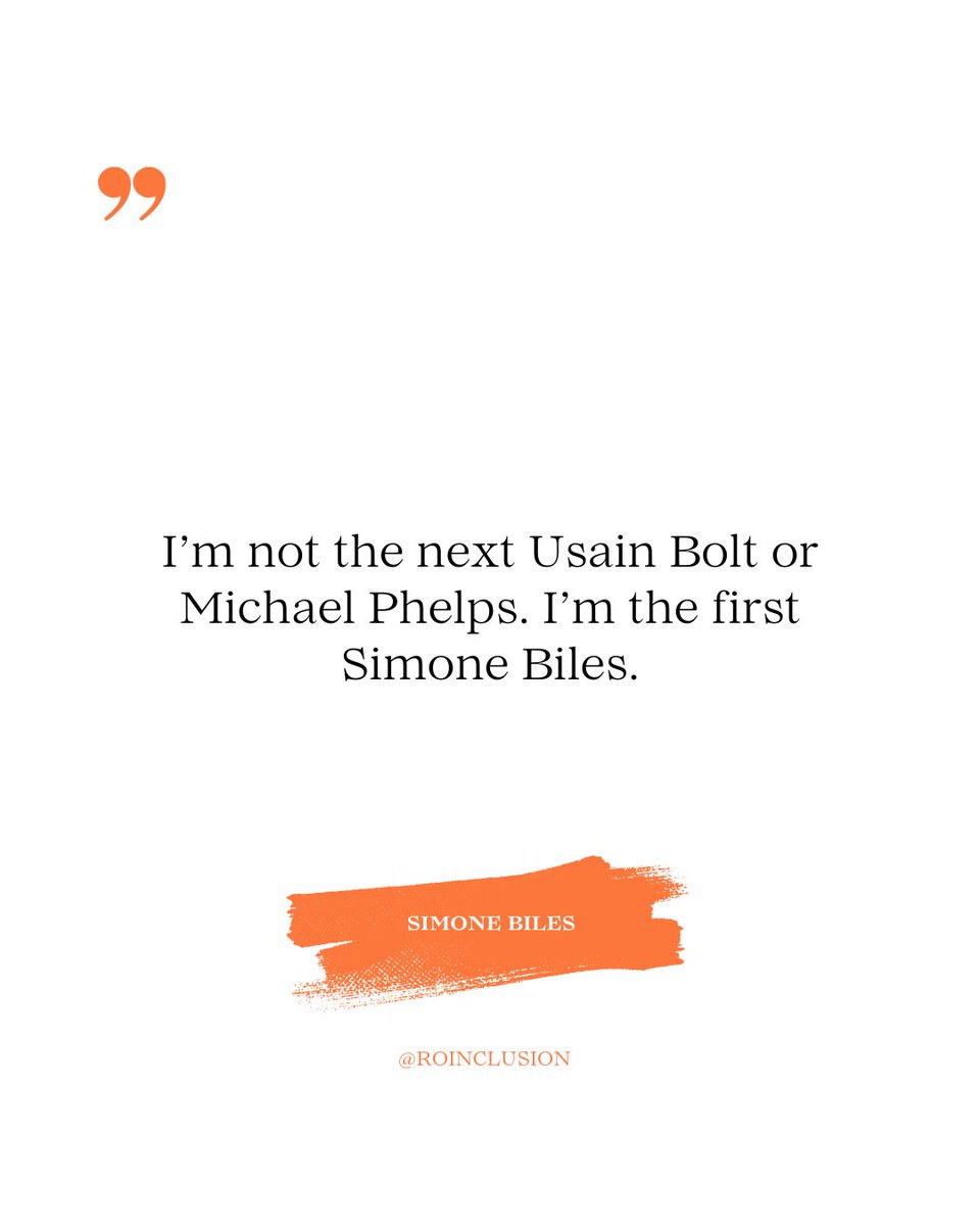 "I'm not the next Usain Bole or Michael Phelps. I'm the first Simone Biles."  
~ Simone Biles

Don’t compare greatness—create it. Be your own inspiration. #WomenInSports #SimoneBiles #GOAT