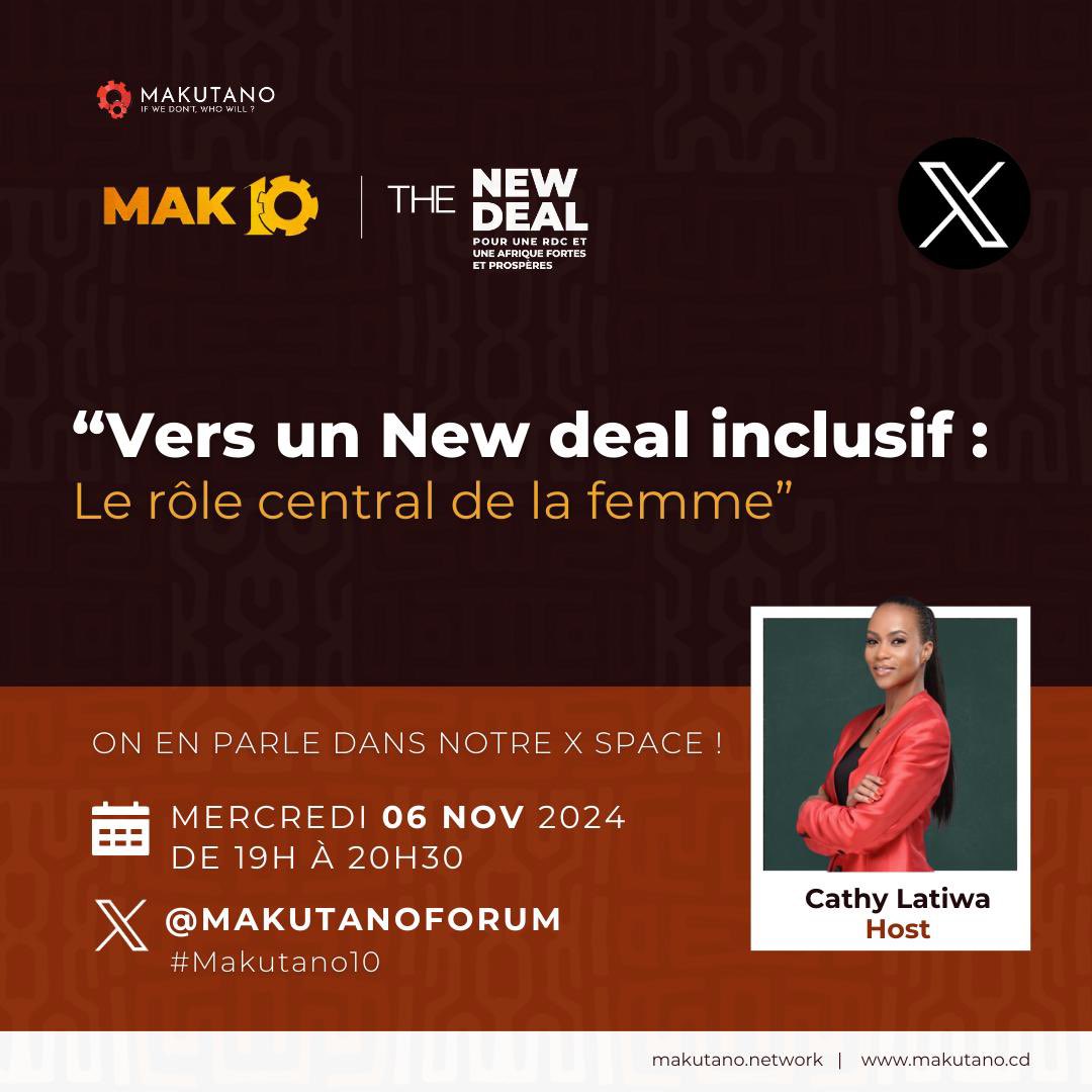 Prenons rendez-vous demain 06 novembre avec Madame Cathy <a href="/latiwa/">Cathy latiwa Amato</a> , ambassadrice #Makutano pour une discussion enrichissante #TwitterSpace “Vers un new deal inclusif:  le rôle central de la femme” #Makutano10