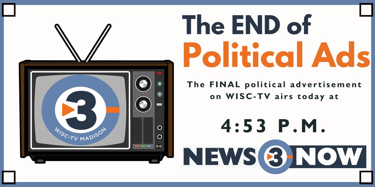 GOOD NEWS EVERYONE! If watching even ONE MORE political ad feels like a chore, the FINAL one to air on WISC-TV this election cycle is at 4:53 p.m.

Spread the word!