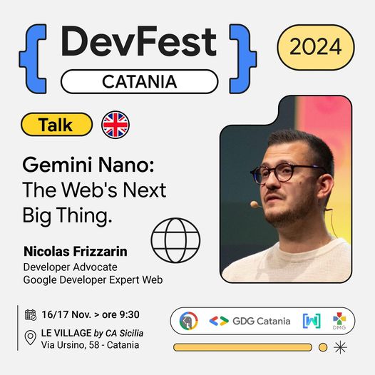 gdgcatania's tweet photo. La comunicazione è tutto! 📢 Nicolas Frizzarin, esperto frontend specialist e Developer Advocate, sarà alla DevFest Catania 2024 per svelare Gemini Nano, il nuovo framework AI di Google. Talk in inglese (ma con un tocco di "Mbare" 😉). Biglietti: https://t.co/BIsNTPiowT 🎫 https://t.co/E8836xm4aA