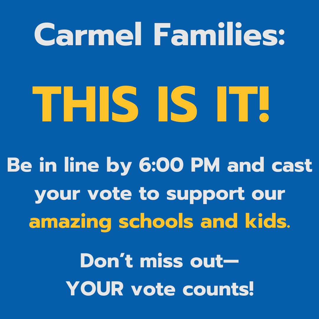 CarmelEdFdn's tweet photo. The time has come- cast your vote to keep Carmel Clay Schools strong! Be in line by 6 pm.
#SupportCCS #CarmelClaySchools https://t.co/S3KUwQO2RY
