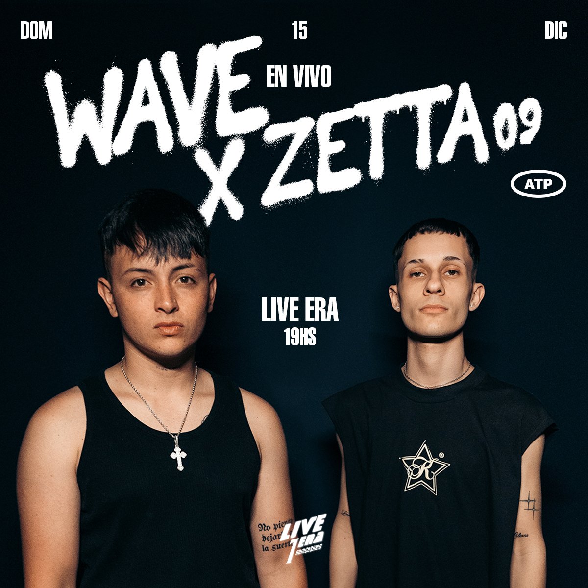 zetta09_'s tweet photo. NOS VEMOS EN EL LIVE ERA CON @WAVEsitoo ENTRADAS ACA https://t.co/x275xXgUQh https://t.co/19OPnyWDIb
