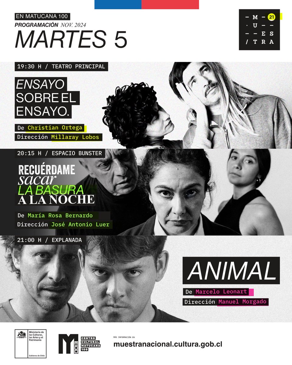 ¡Segundo día de #MuestraNacional ☀️!

🎭 Hoy tenemos funciones de ANIMAL de <a href="/MarceloLeonart/">MarceloLeonart</a> por Manuel Morgado y Ensayo sobre el ensayo de Christian Ortega por Millaray Lobos 👏🏼

🔴Entradas para Recuérdame sacar la basura a la noche AGOTADAS

🎫 Entradas muestranacional.cultura.gob.cl