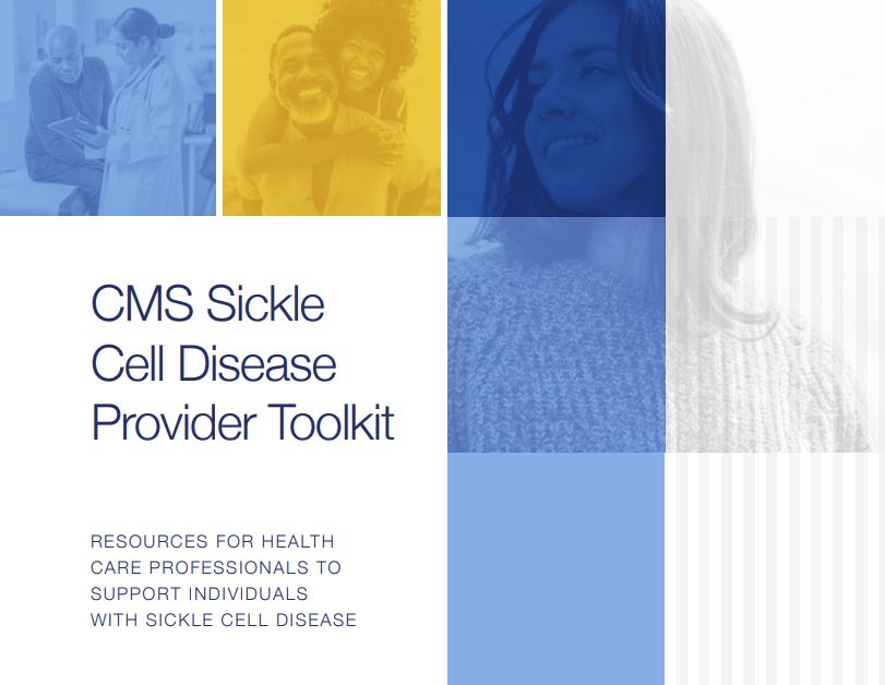 The Centers for Medicare and Medicaid Office of Minority Health has published a new resource which seeks to strengthen the infrastructure for care settings to care for people with SCD, improve care management and assist providers with supporting the needs of people with SCD.