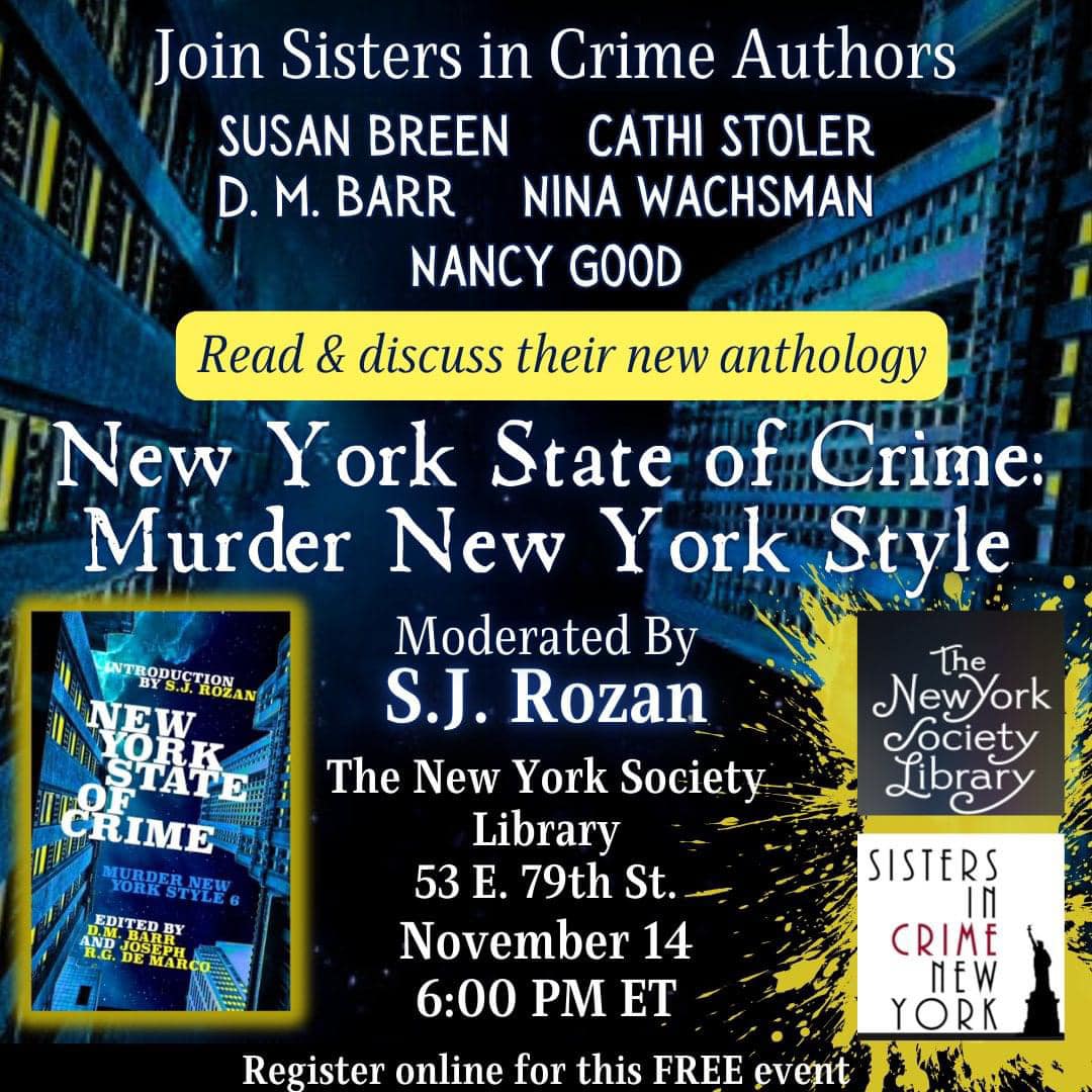 NY Sisters In Crime (@nysinc) on Twitter photo Please join us Nov. 14th, 6pm ET at the New York Society Library! tinyurl.com/w5rns7x2 #amwriting #amreading #shortstories #mystery #thriller <a href="/SMFSocy/">Short Mystery Fiction Society</a> <a href="/SJRozan/">SJ Rozan</a> @cathistoler <a href="/AuthorDMBarr/">D.M. Barr (Dawn)</a> <a href="/SINCnational/">Sisters In Crime</a> Please join us Nov. 14th, 6pm ET at the New York Society Library! tinyurl.com/w5rns7x2 #amwriting #amreading #shortstories #mystery #thriller <a href="/SMFSocy/">Short Mystery Fiction Society</a> <a href="/SJRozan/">SJ Rozan</a> @cathistoler <a href="/AuthorDMBarr/">D.M. Barr (Dawn)</a> <a href="/SINCnational/">Sisters In Crime</a>