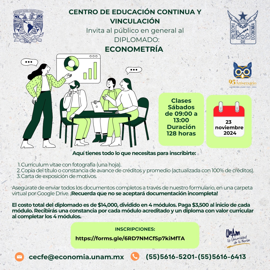 landeljr1's tweet photo. La #FacultadDeEconomía de la #UNAM y su 🏫Centro de Educación Continua y Vinculación📚 Te invitan a participar en el:
📊*Diplomado en Econometría*
🗓️Fecha de inicio 23 de noviembre de 2024
🕘Horario: sábados de 9:00 a 13:00 en línea
⌛Duración: 128 horas 
#SomosUnam🐯 https://t.co/m44yKeJ0lS