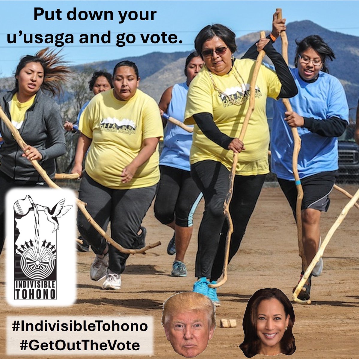 #IndivisibleTohono #GetOutTheVote