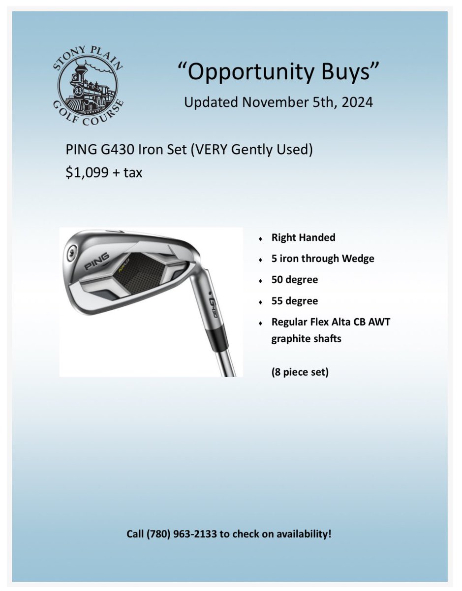 Check out our Opportunity Buys by visiting GolfStonyPlain.com/pro-shop 

☎️ 780 963-2133 for more information as well!