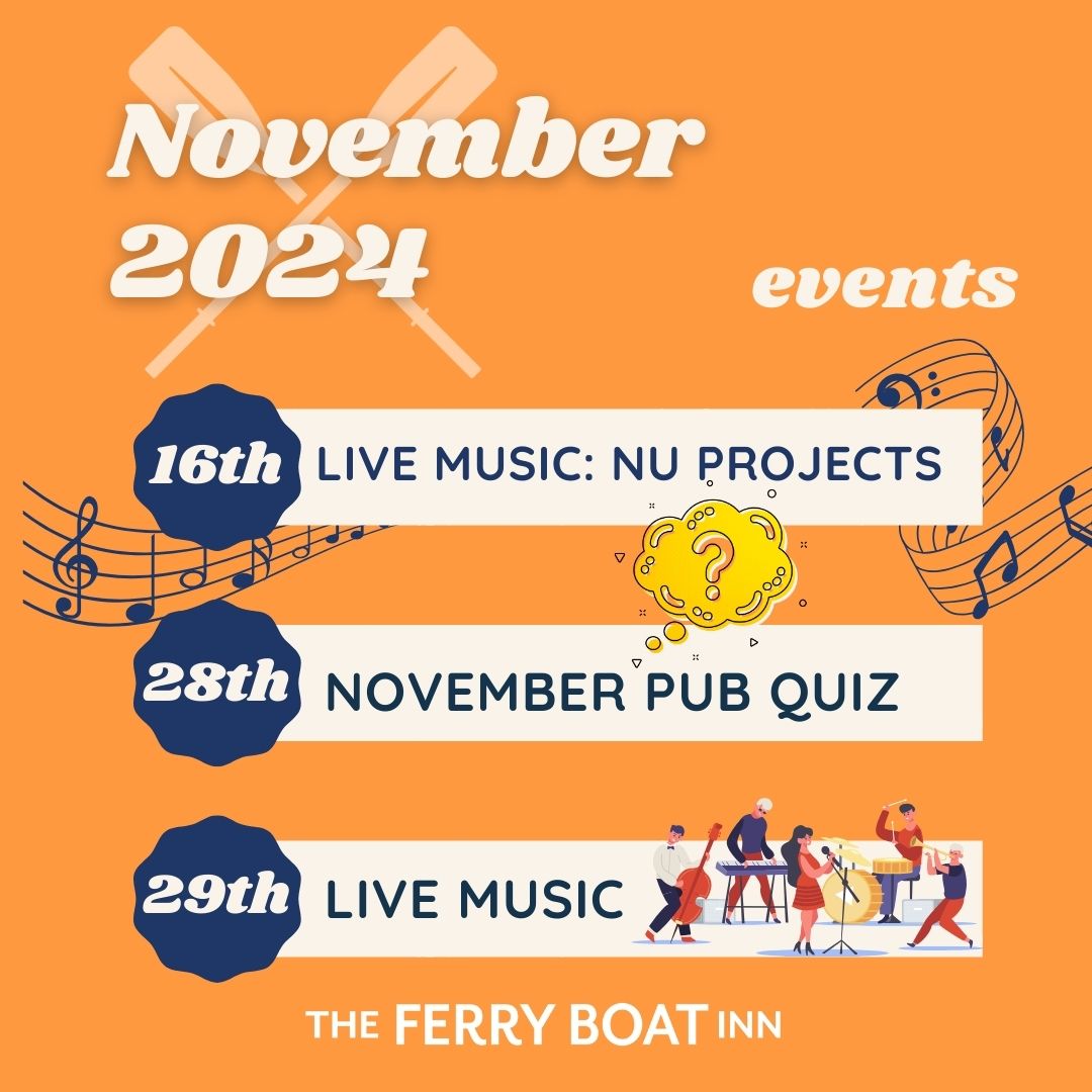 November Events at The Ferry Boat Inn, North Fambridge