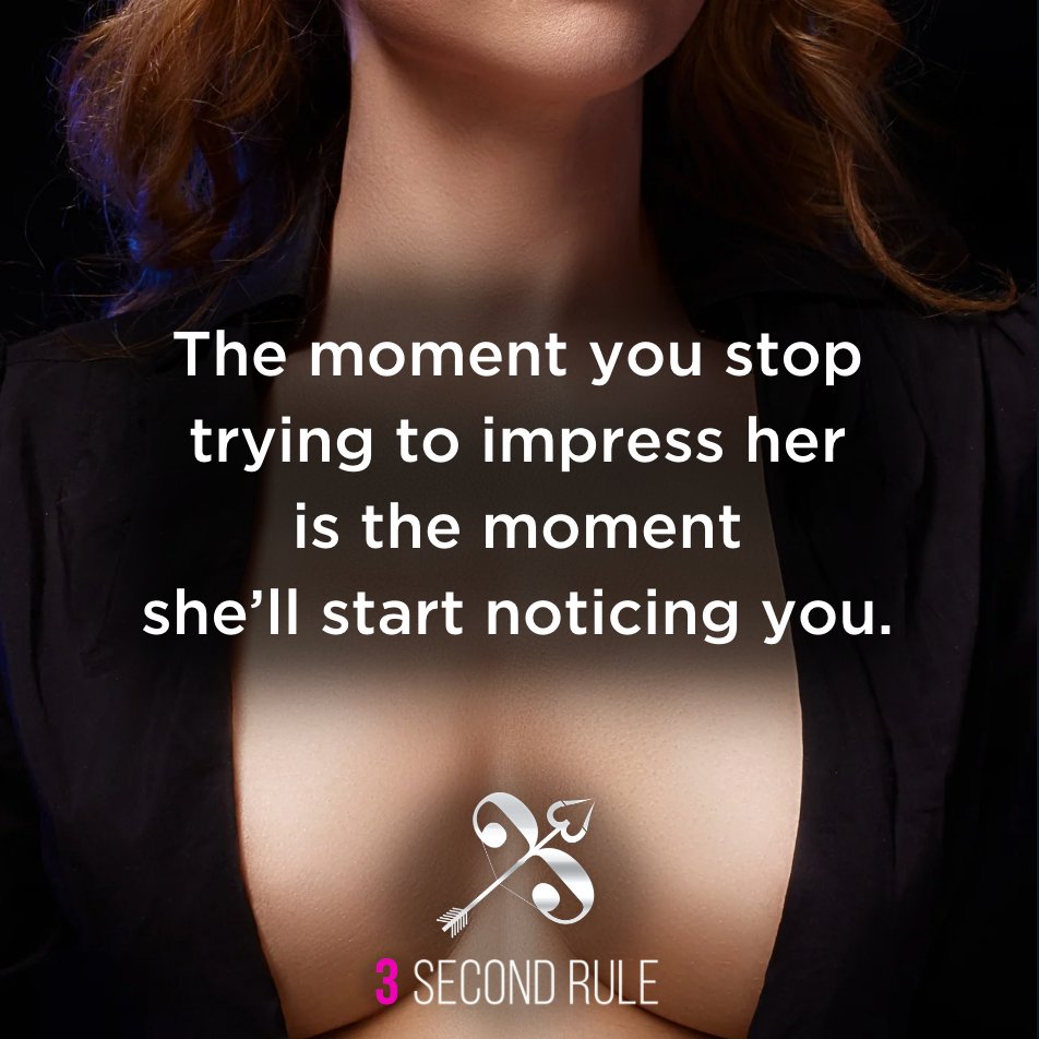 3SecondRule3SR's tweet photo. The moment you stop trying to impress her
is the moment she’ll start noticing you.

@Discovery3SR 

 #datinggame  #datingcoach  #pickuplines  #datingforMen  #pua   #seduction   #mysterymethod   #daygame   #getrealgame  #datingtipsformen   #menshealth   #thenatural   #datingtips https://t.co/KEYviVOTzR