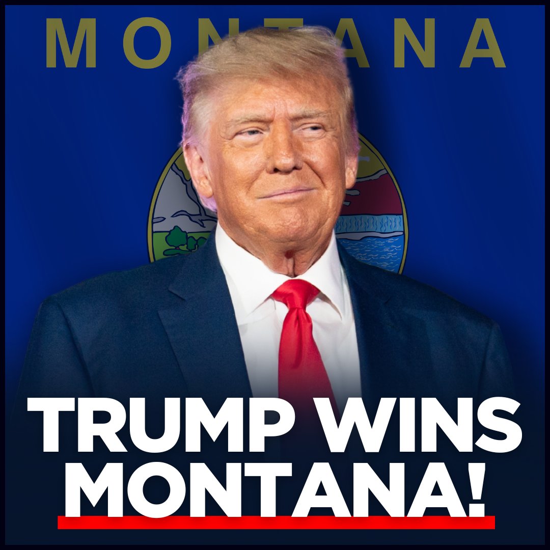 BREAKING: President Donald J. Trump Wins Montana