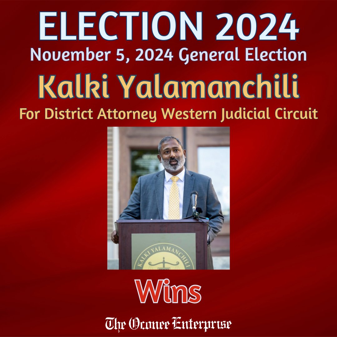 Final numbers to come, but Kalki Yalamanchili is projected to be your next District Attorney for the Western Judicial Circuit.