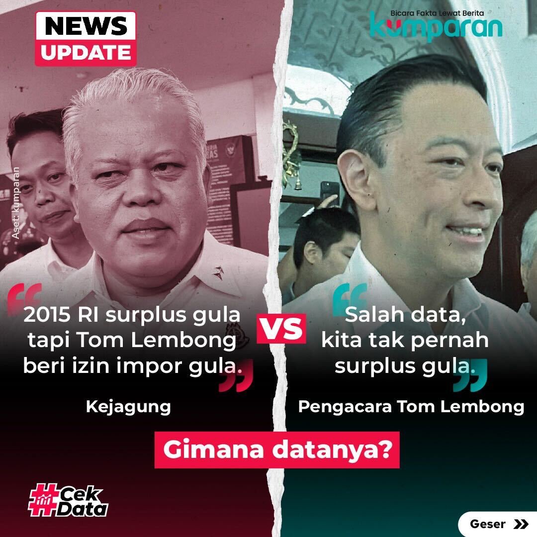 kumparan's tweet photo. Baik Kejagung maupun pihak Tom Lembong punya klaim yang berbeda soal surplus gula pas kebijakan impor diberikan sama Tom. Kejagung tetapkan Tom sebagai tersangka kasus impor gula pada 2015. Saat itu, Tom menjabat sebagai mendag.

Cek datanya untuk tahu faktanya!

Follow WhatsApp Channel kumparan untuk mendapatkan informasi terpercaya yang dikirim langsung ke WhatsApp kamu. Ketik https://t.co/LTFgN0m78w di browser kamu sekarang, agar bisa share informasi tanpa ragu.⁠
⁠
#newsupdate #update #news #cekdata #impor #surplusgula #kejagung #kasuskorupsi #tomlembong #impor2015 #faktadata #penyidikan #info #beritaterkini #berita #infoterkini #bicarafaktalewatberita #kumparan