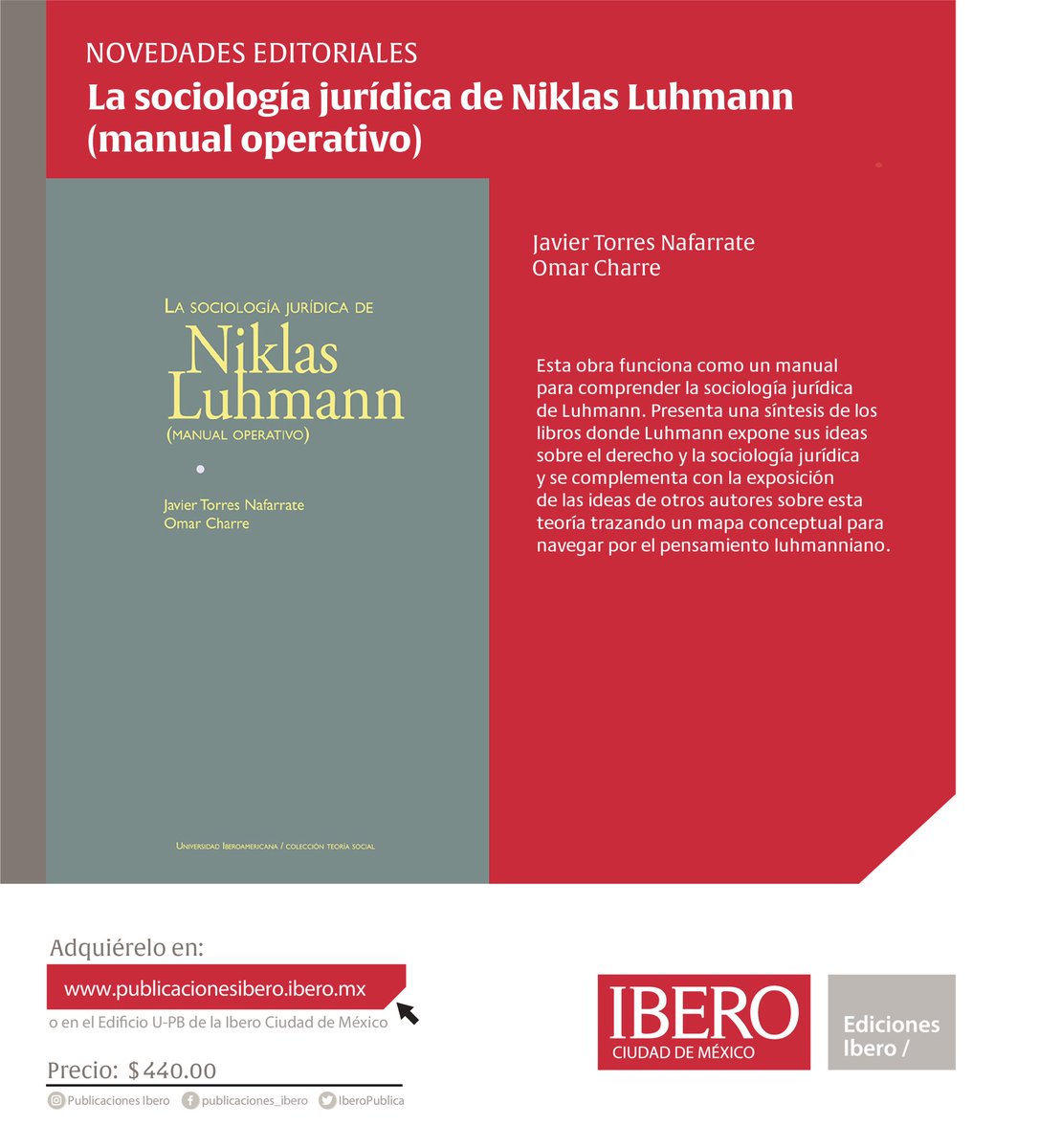 IberoPublica's tweet photo. Boletín 30. Novedades editoriales 📚 

La sociología jurídica de Niklas Luhmann
(manual operativo)

Javier Torres Nafarrate
Omar Charre

https://t.co/8Qc9D3qIyw

#somosibero #vidaibero
#iberohistoria
 #edicionesibero #somosibero @iberosocialesyp https://t.co/Fg4tjoQ14T