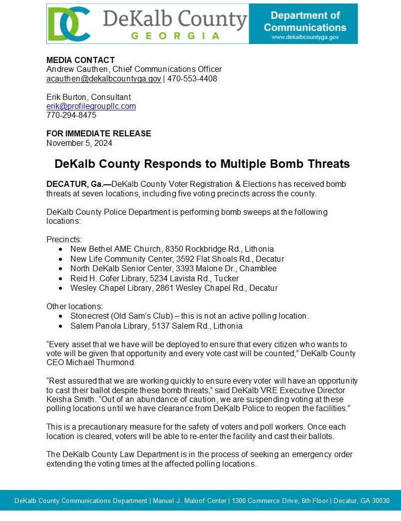 Brendan Keefe - Atlanta News First (@brendankeefe) on Twitter photo Five more polling places in DeKalb County have received bomb threats. Voting has been suspended at those precincts. This is a deliberate attempt to prevent Americans from casting ballots. FBI has linked today’s previous threats to Russians. Official release below
<a href="/ATLNewsFirst/">Atlanta News First</a> Five more polling places in DeKalb County have received bomb threats. Voting has been suspended at those precincts. This is a deliberate attempt to prevent Americans from casting ballots. FBI has linked today’s previous threats to Russians. Official release below
<a href="/ATLNewsFirst/">Atlanta News First</a>