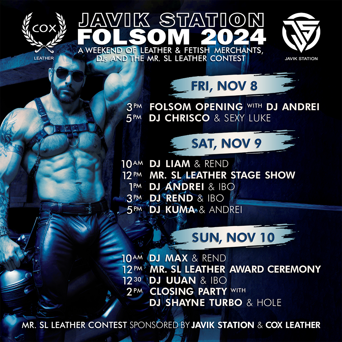 javikstation's tweet photo. FOLSOM 2024 @ JAVIK STATION

The hottest merchants &amp; DJs on the grid and the official Mr. SL Leather contest!

Fri, Nov 8
Sat, Nov 9
Sun, Nov, 10

Mr. SL Leather contest:
Stage Show: Sat @ 12 PM
Award Ceremony: Sun @ 12 PM

Details: https://t.co/K2HulpUeEX https://t.co/oSFQ8kZE4C