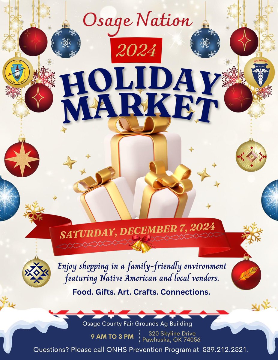 The Osage Nation 2024 Holiday Market is just around the corner! If you're looking for gift ideas, don't miss the chance to shop local and support Native artists and vendors

Join us Saturday, Dec. 7, 2024, from 9 AM to 3 PM at the Osage County Fair Grounds Ag Building in Pawhuska